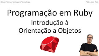 Introduction to Object Orientation in Ruby