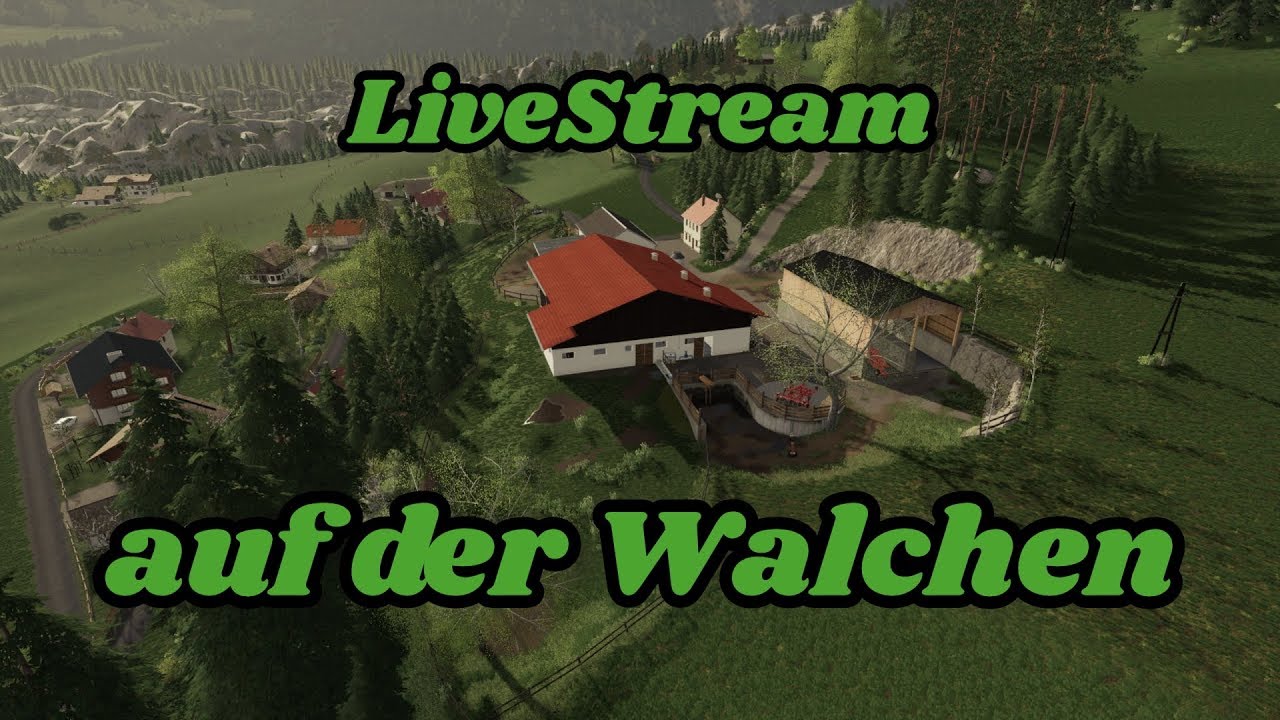 [LS19]Walchen/Seasons/Kleiner Neues Project..... - YouTube