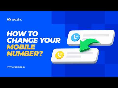How to Change Your Mobile Number on WazirX | Step-by-Step Guide