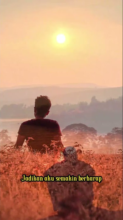 Story wa keren 30 detik | NaFF - Dosa Apa