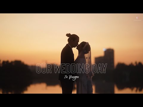 NayChaw Wedding Day