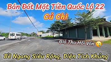 Chủ Giảm Mạnh | Bán hoặc Cho Thuê Đất Mặt Tiền Quốc Lộ 22, Củ Chi | Gần KCN Trảng Bàng