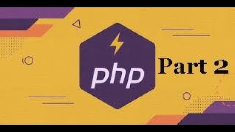 Learn PHP: Comprehensive Tutorial Guide | Part 2  - Bangla- Dream IT