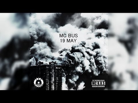 MC B.U.S - 19 May (Official Audio)