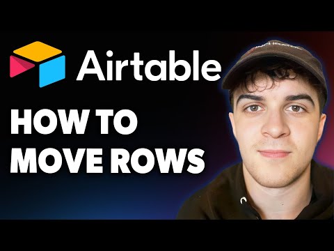 How to Move Rows in Airtable Airtable Tutorial  [2025 Full Guide]