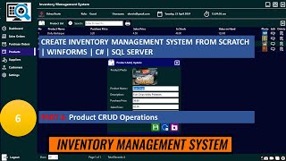 How to Create An Inventory Management System from Scratch | WinForms | C# | Part 6: Product CRUD
