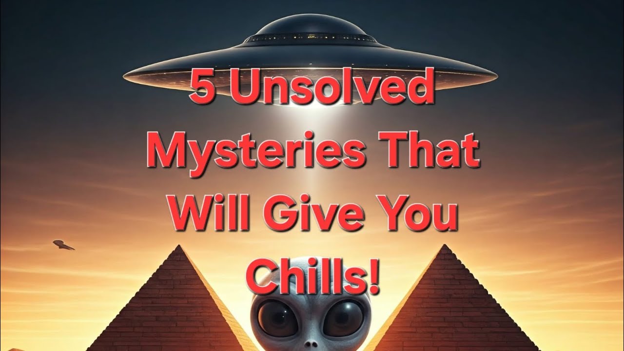 Top 5 Unsolved Mysteries That Will Give You Chills! - YouTube