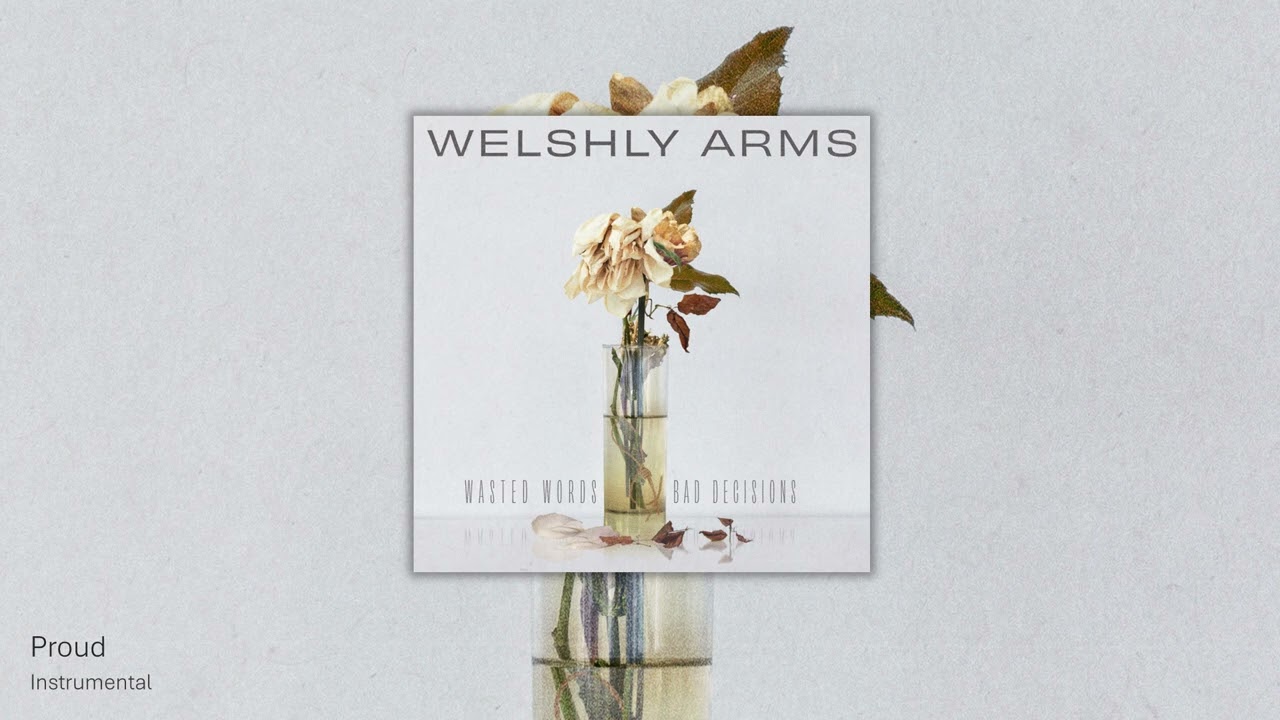 Proud (Instrumental) - Welshly Arms