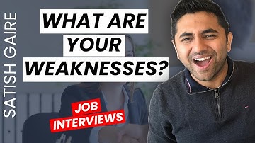 What Are Your Weaknesses? (Job Interview Questions)