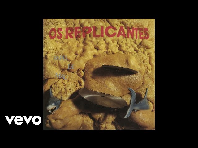 Os Replicantes - Entrei no E.B