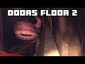 Doors floor 2 seek chase 1 (FULL)