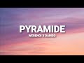 Werenoi Ft. Damso - Pyramide [Paroles]