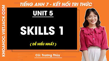 Tiếng Anh lớp 7 Unit 5 | Skills 1 | Food and drink - trang 56 Global Success (DỄ HIỂU NHẤT)