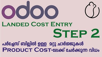 Landed Costing in Odoo, Step 2, allocate additional costs to product cost. Malayalam Tutorial