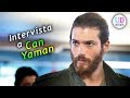 Intervista a Can Yaman! Unica ed Inaspettata, Che Piacerà Alle Fan Italiane!