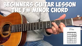 Beginners guitar lesson - The F# minor chord