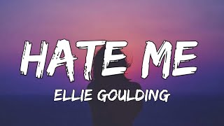 Hate Me - Ellie Goulding & Juice WRLD (Lyrics) | Fab Music