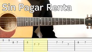 Xavi - Sin Pagar Renta (Easy Guitar Tutorial Tabs)