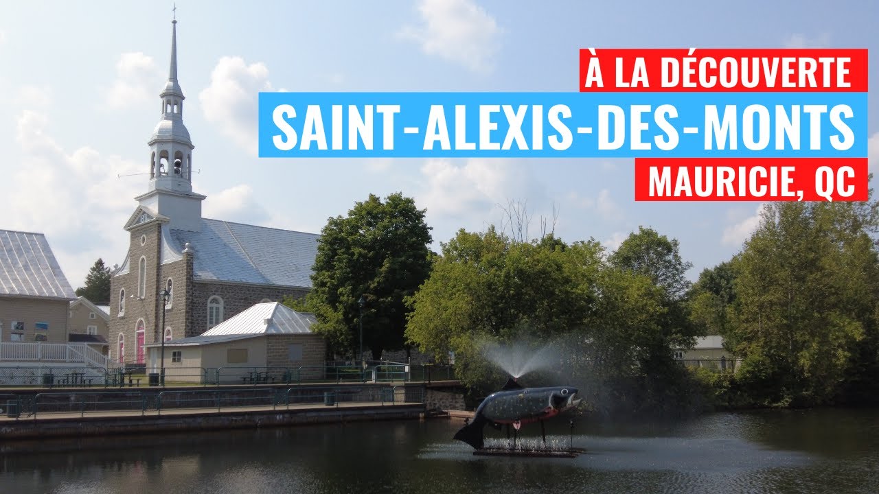 SAINTALEXISDESMONTS, PÊCHE ET BON TEMPS À la découverte de Saint