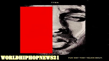 Tyga - Stimulated (Fuk What They Talkin Bout)