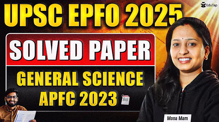UPSC EPFO Previous Year Paper | UPSC EPFO General Science PYQ | APFC PYQ/ Solved Question Paper