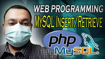 Web Programming: PHP/MySQL Insert and Retrieve شرح بالعربي