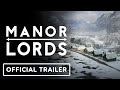 Manor Lords - Exclusive 'Year in Review 2024' Trailer