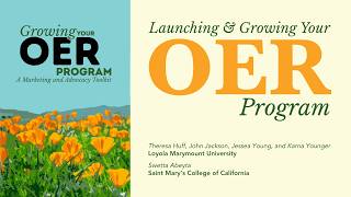 Growing Your OER Program: A Toolkit