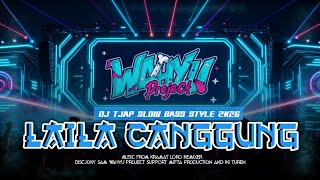 DJ LAILA CANGGUNG | SPESIAL KONSER FULL MENING | BASS ANTEB SAM WAHYU PROJECT