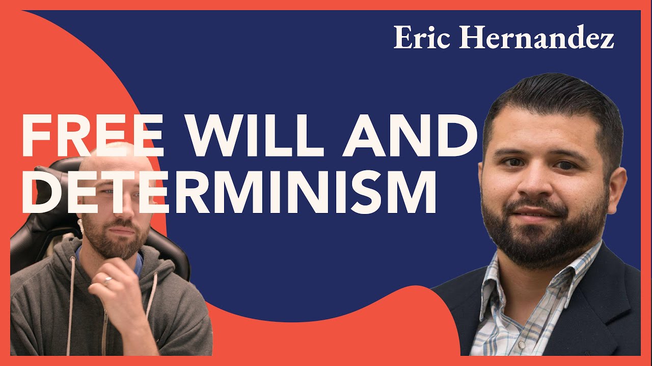 Wrestling with Free Will and Determinism - YouTube