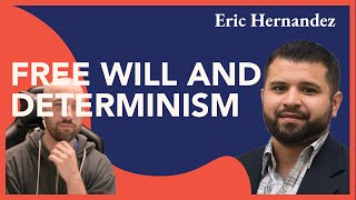 Wrestling with Free Will and Determinism