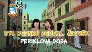 Byl jednou jeden člověk ... 🧝‍♂️🧝‍♀️ Periklova doba 🇬🇷