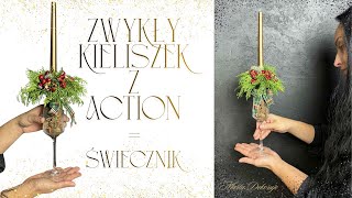 Świąteczny Świecznik W Kieliszku Z Actionelegancka Dekoracja Za Grosze Marta Dekoruje