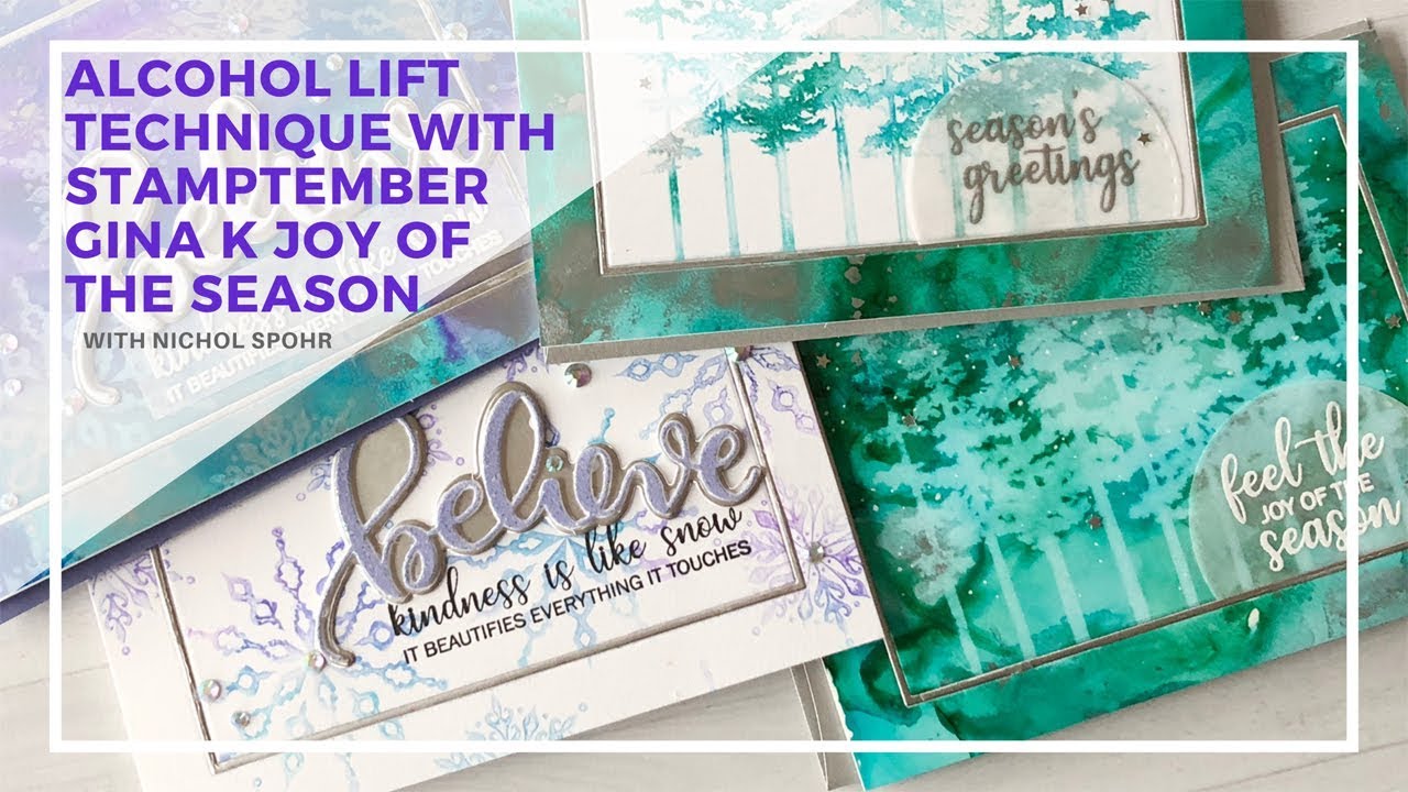 STAMPtember Gina K Designs | Joy of the Season (Alcohol Lift Ink)