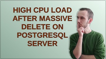 Dba: High CPU load after massive delete on PostgreSQL server