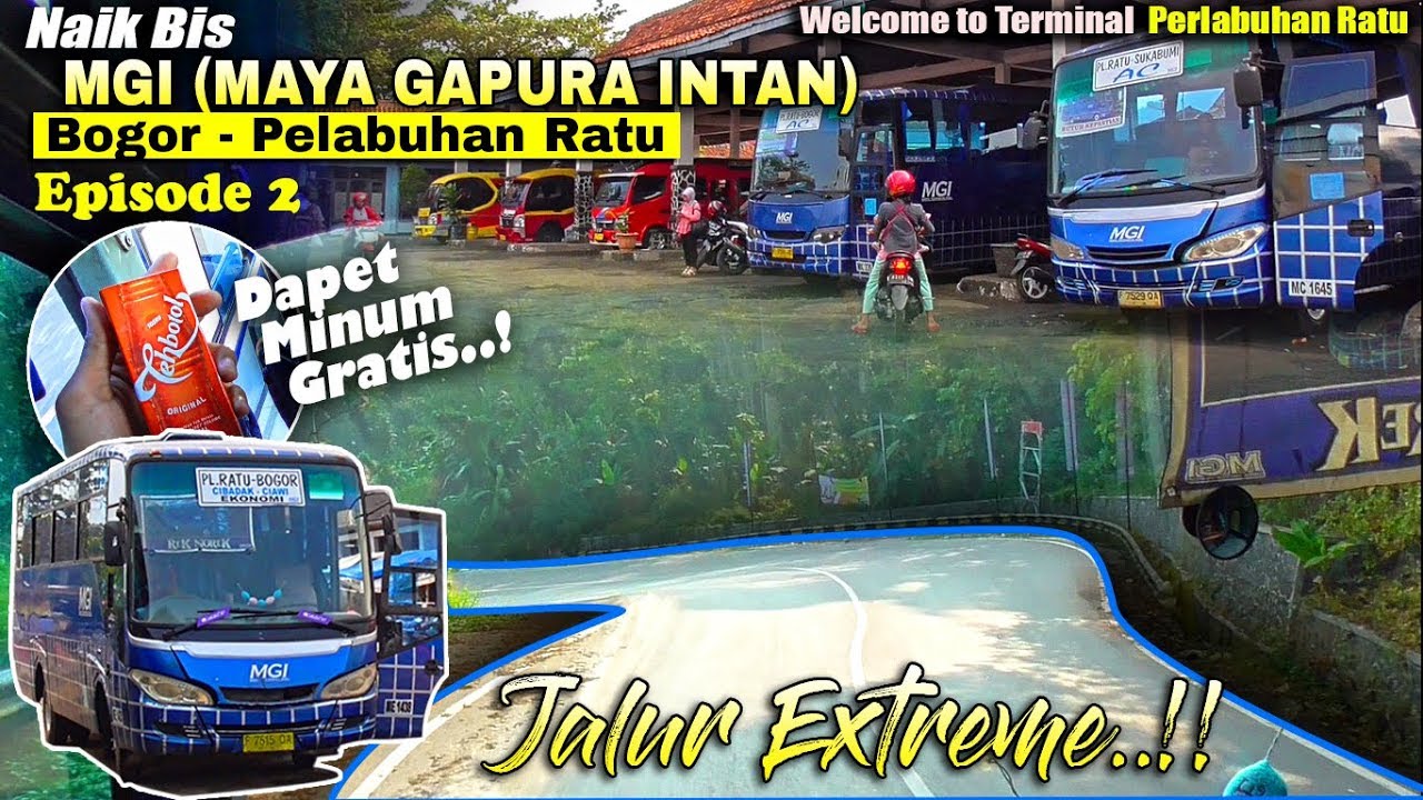 SERU! JELAJAH JALUR EXTREME Pelabuhan Ratu NAIK Bis MGI (Bogor - Pelabuhan Ratu)