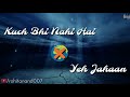 Soch na sake - whatsapp status Whatsapp Status Video Download Free
