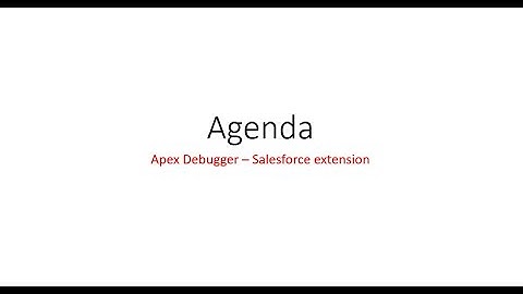 Apex Debugger - Debugging made easy