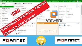 Fortigate VM Evaluation license has expired | Part 2