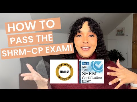 How to Pass the SHRM-CP Exam (3 Effective Tips on Studying u0026 Passing)