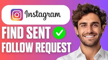 How To Find Sent Follow Requests on Instagram (Easy Guide 2025)