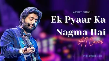 Ek Pyar Ka Naghma Hai - Arijit Singh[AI] | Arijit Singh | Lata Mangeshkar | AI Cover |@SaregamaMusic