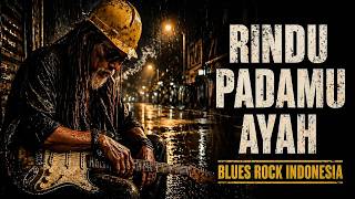 Rindu Padamu Ayah  Lagu Paling Menyentuh Tentang Kehilangan Sosok Ayah
