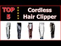 5 Best Cordless Hair Clippers 2020 | Panasonic, Wahl Cordless Magic Clip, Andis , Wahl Senior