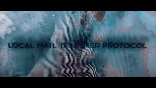 LOCAL MAIL TRANSFER PROTOCOL w/ letnes (clips in desc)