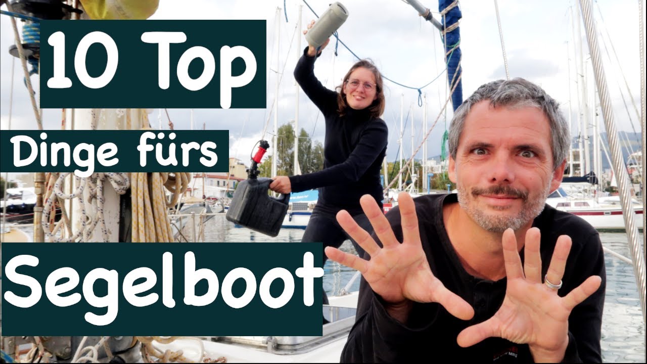 Geschenke für Segler: 10 ❤️ Dinge zum Segeln! Wir segeln #54