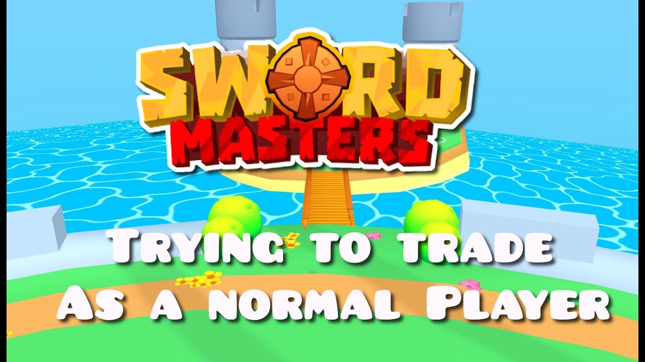 Trying to trade as a normal player | Swordmasters.io
