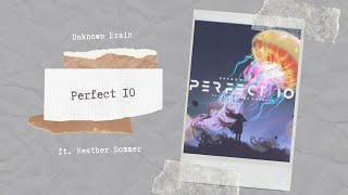 Unknown Brain ft. Heather Sommer - Perfect 10 (Acapella - Vocals Only)