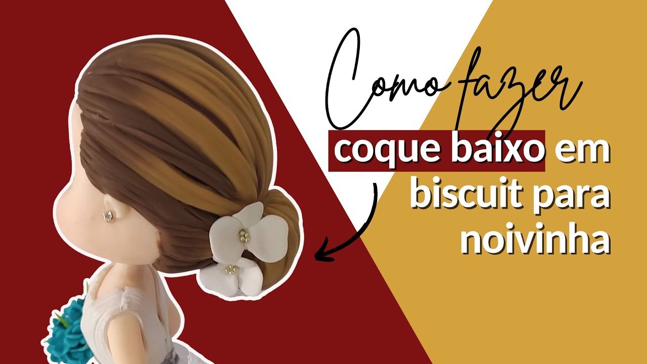 Penteado COQUE BAIXO para noiva em biscuit