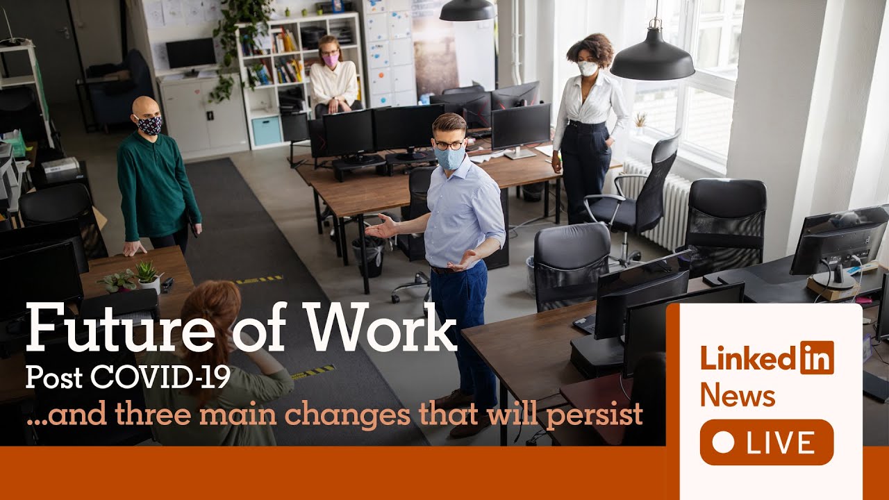 LinkedIn News Live: The Future of Work - YouTube